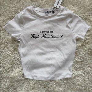 Garage A Little High Maintenance White Tee Size XS NWT